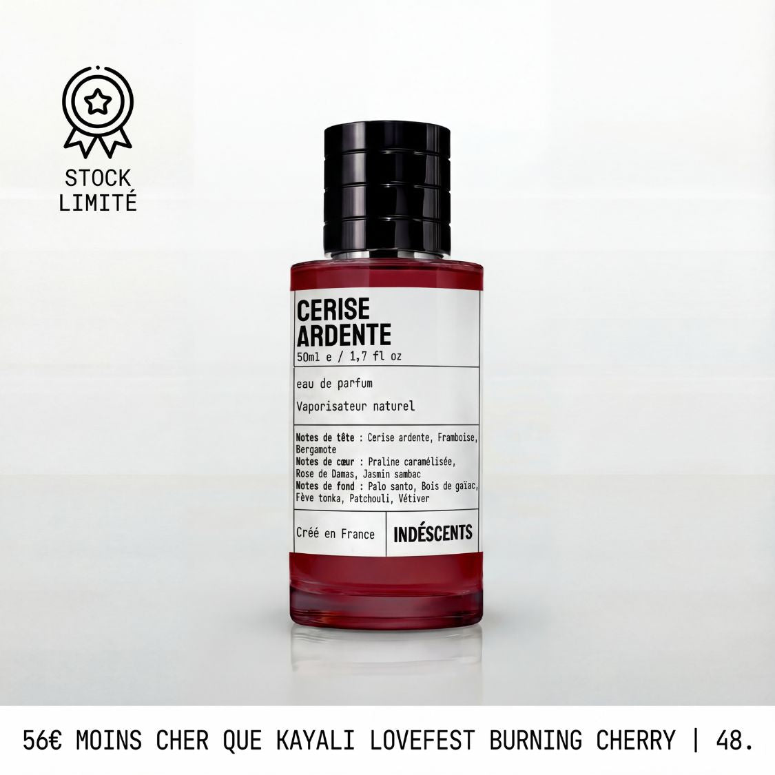 Flacon Cerise Ardente Indéscents 50 ml, eau de parfum inspirée de Kayali Lovefest Burning Cherry, notes cerise et praline