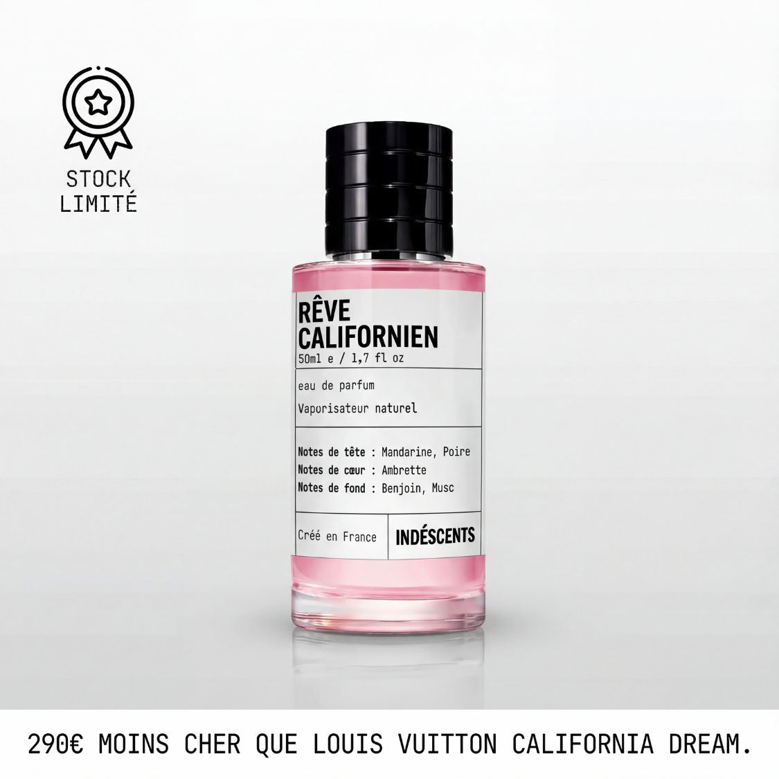 Flacon Rêve Californien Indéscents, eau de parfum rose inspirée de Louis Vuitton California Dream, 50 ml