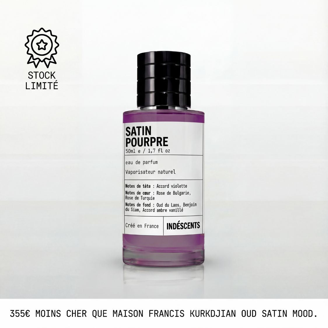 Flacon Satin Pourpre Indéscents, eau de parfum 50 ml inspirée de Maison Francis Kurkdjian Oud Satin Mood